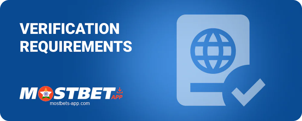 Verification in Mostbet India